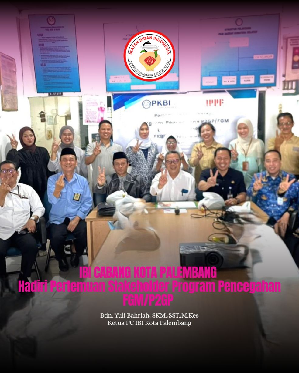 IBI Kota Palembang Hadiri Pertemuan Stakeholder Program Pencegahan FGM/P2GP