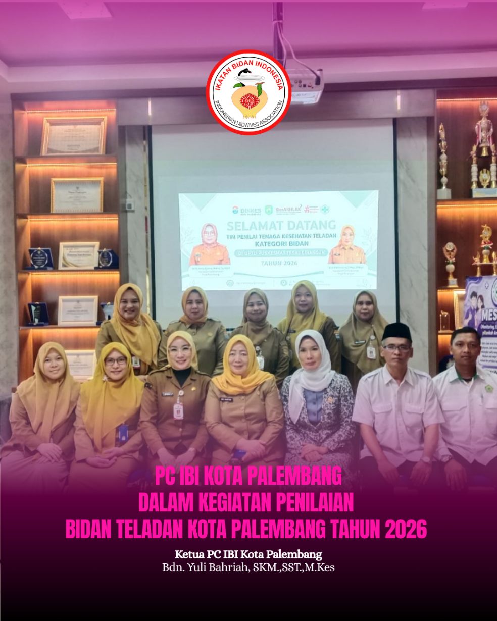 PC IBI KOTA PALEMBANG DALAM KEGIATAN PENILAIAN  BIDAN TELADAN KOTA PALEMBANG TAHUN 2026