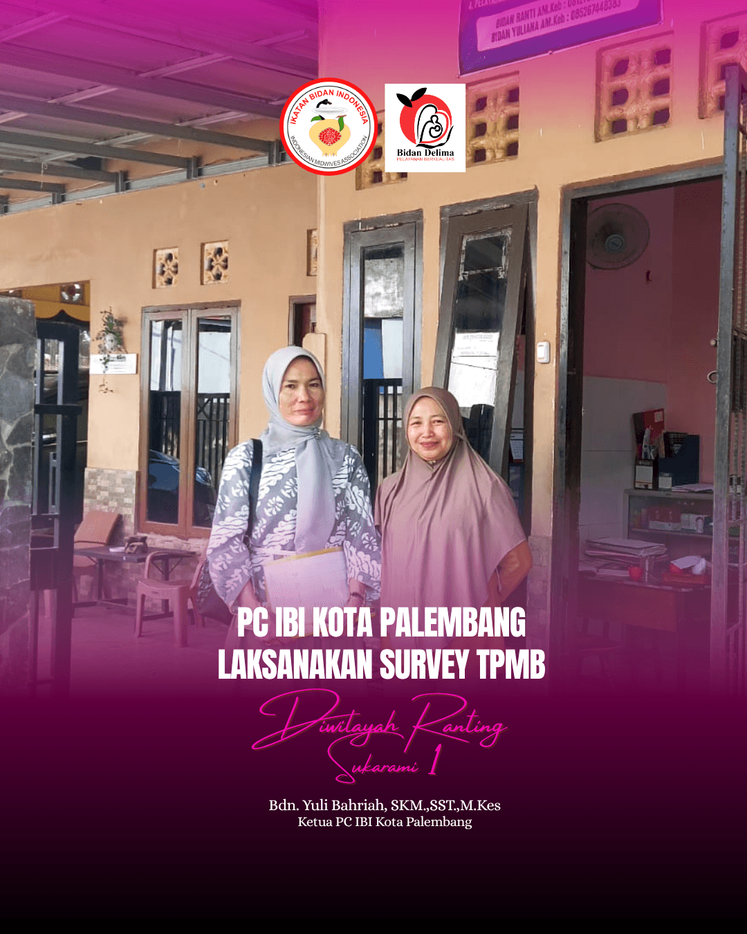 SURVEY TPMB CABANG KOTA PALEMBANG DIWILAYAH SUKARAMI I