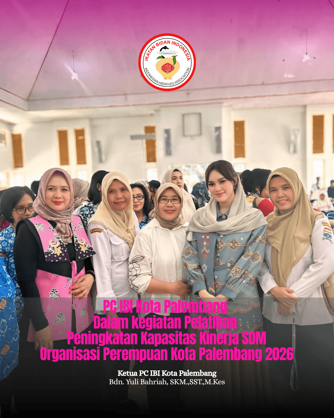KEGIATAN PELATIHAN PENINGKATAN KAPASITAS KINERJA SUMBER DAYA MANUSIA ORGANISASI PEREMPUAN KOTA PALEMBANG